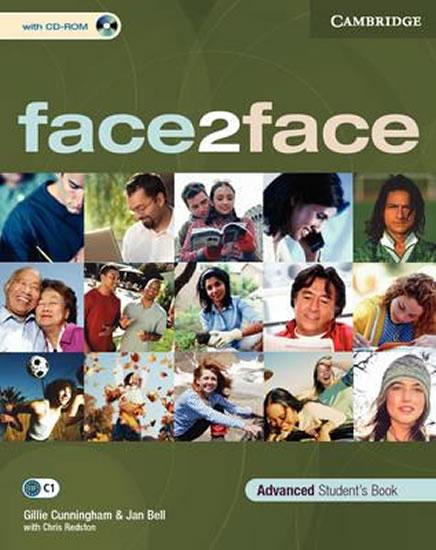 Kniha: face2face Advanced: Student´s Book with CD-ROM - Cunningham Gillie