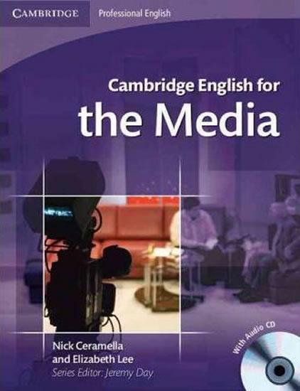 Kniha: Cambridge English for ...: The Media - Ceramella Nick