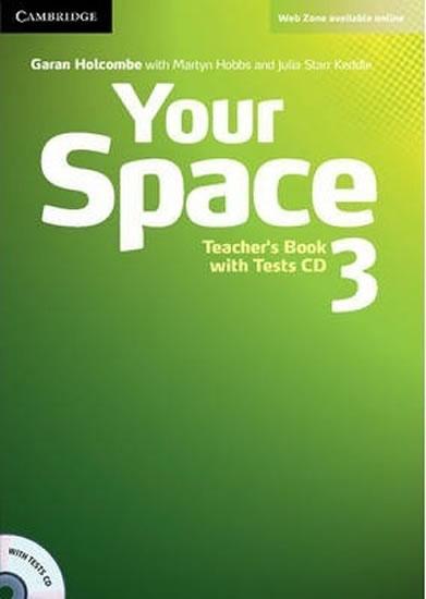 Kniha: Your Space 3: Teacher´s Book with Tests CD - Holcombe Garan
