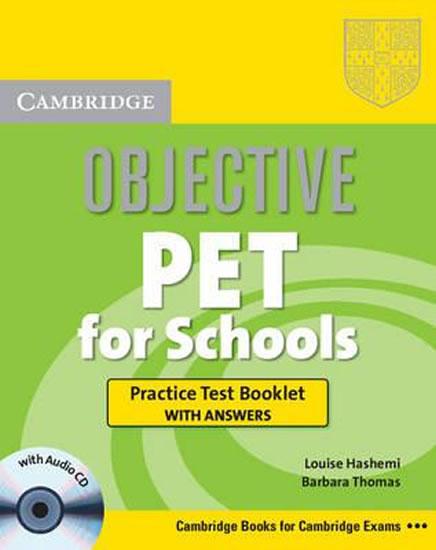 Kniha: Objective PET For Schools: Practice Test Booklet with Answers with Audio CD  - Hashemi Louise