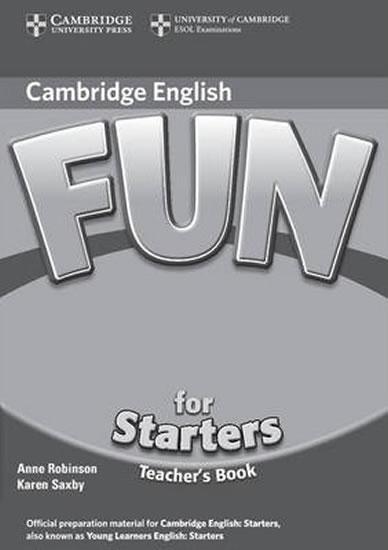 Kniha: Fun for Starters 2nd Edition: Teacher´s Book - Robinson Anne