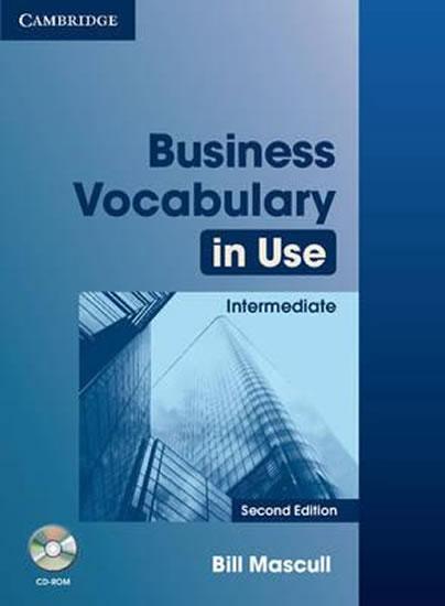 Kniha: Business Vocabulary in Use 2nd Edition: Intermediate with answers and CD-ROMautor neuvedený