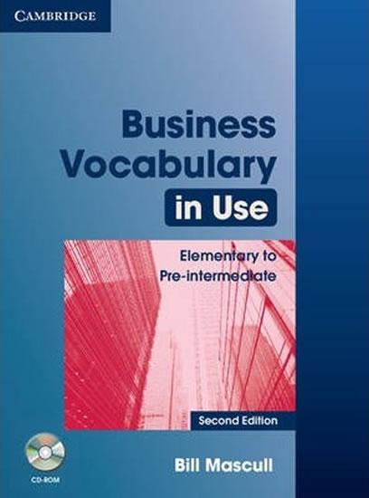 Kniha: Business Vocabulary in Use: Elementary to Pre-intermediate with Answers and CD-ROM - Mascull Bill