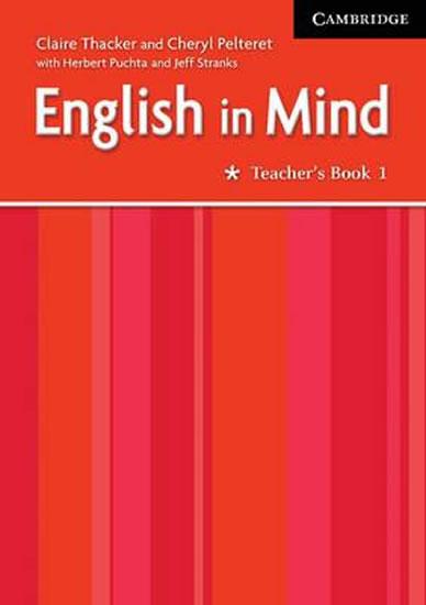 Kniha: English in Mind 1: Teacher´s Book - Thacker Claire