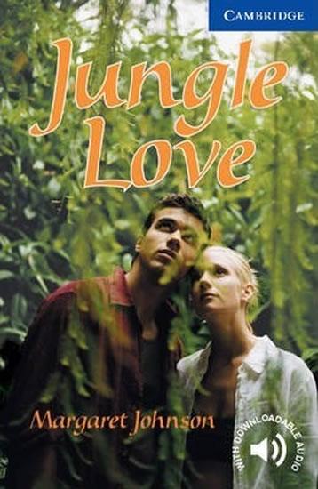 Kniha: Camb Eng Readers Lvl 5: Jungle Love - Johnson Margaret