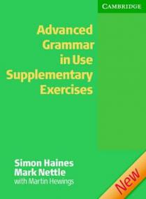Advanced Grammar in Use Supplementary Exercises without Answers (2nd edition)