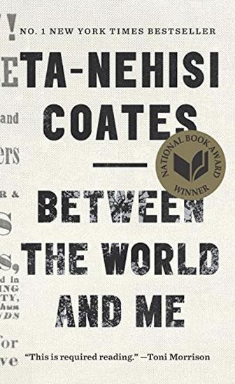 Kniha: Between the World and Me - Coates Ta-Nehisi