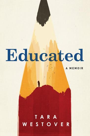 Kniha: Educated : A Memoir - Westover Tara