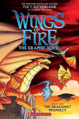 Kniha: The Dragonet Prophecy (Wings of Fire 1) - T. Sutherlandová Tui