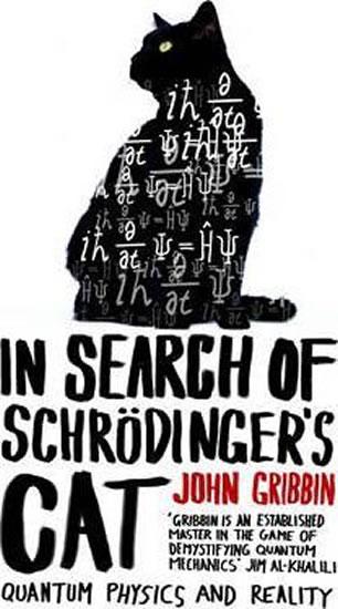 Kniha: In Search of Schrodinger´s Cat - Gribbin John