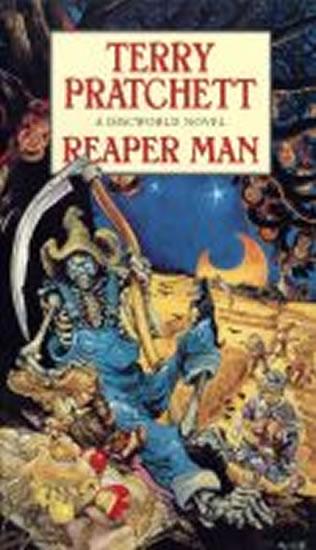 Kniha: Reaper Man : (Discworld Novel 11) - Pratchett Terry