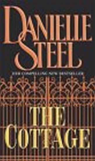 Kniha: The Cottage - Steel Danielle