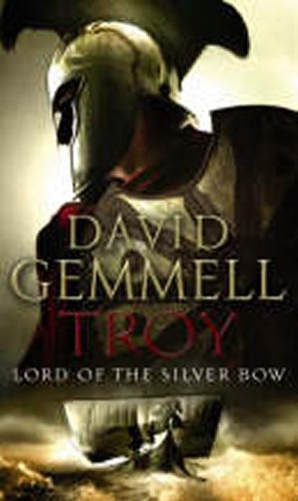 Kniha: Lord of the Silver Bow No. 1 - Gemmell David
