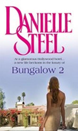 Kniha: Bungalow 2 - Steel Danielle