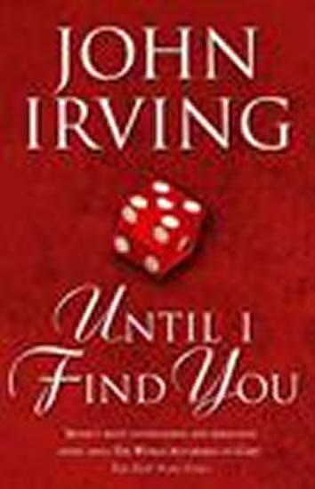 Kniha: Until find you - Irving John