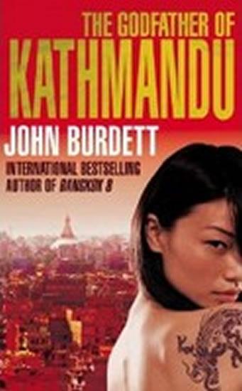Kniha: Godfather of Kathmandu - Burdett John