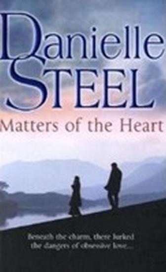 Kniha: Matters of the Heart - Steel Danielle