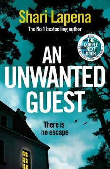 Kniha: An Unwanted Guest - LaPena Shari