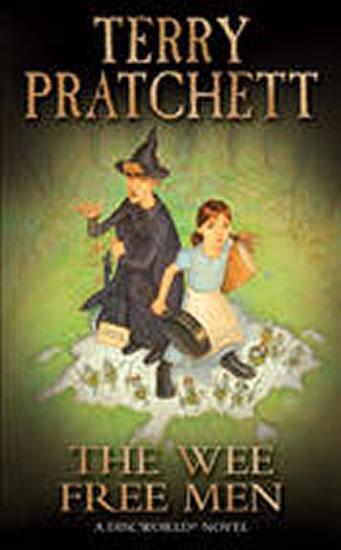 Kniha: The Wee Free Men: (Discworld Novels 30) - Pratchett Terry