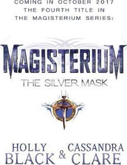 Kniha: Magisterium: The Silver Mask - Black, Clare Cassandra Holly