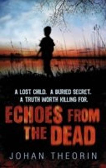 Kniha: Echoes from the Dead - Theorin Johan
