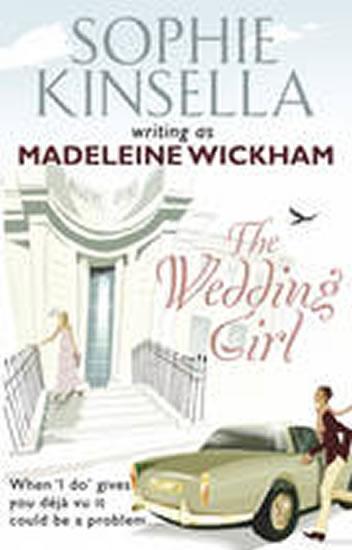 Kniha: The Wedding Girl - Kinsella Sophie