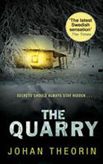 Kniha: The Quarry - Theorin Johan