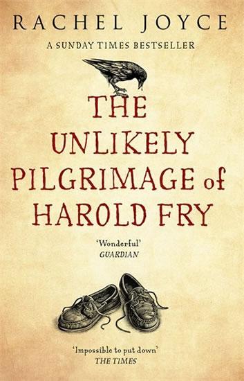 Kniha: The Unlikely Pilgrimage of Harold Fry - Joyceová Rachel