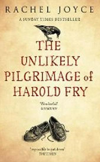 Kniha: The Unlikely Pilgrimage of Harold Fry - Joyceová Rachel