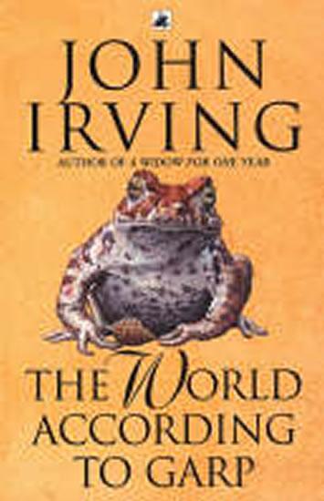 Kniha: The World According to Garp - Irving John