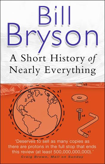 Kniha: A Short History of Nearly Everything - Bryson Bill