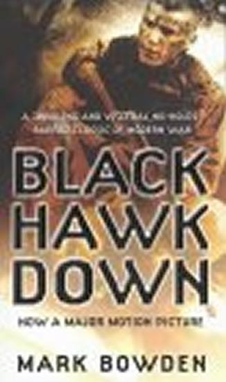 Kniha: Black Hawk Down - Bowden Mark