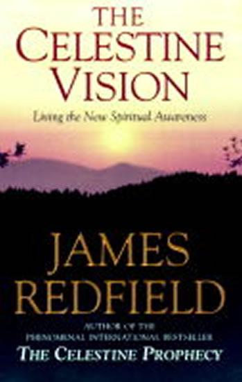 Kniha: The Celestine Vision - Redfield James