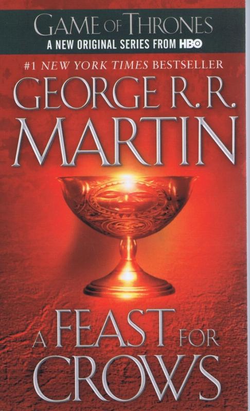 Kniha: A Song of Ice and Fire 4 - A Feast for Crows - Martin George R. R.
