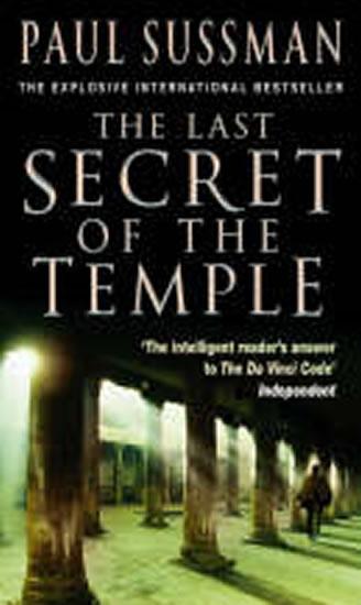 Kniha: The Last Secret of the Temple - Sussman Paul