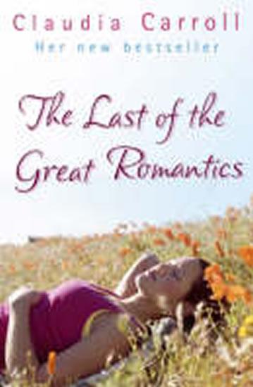 Kniha: The Last of the Great Romantics - Carroll Claudia