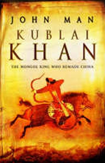 Kniha: Kublai Khan - Man John