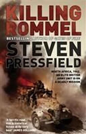 Kniha: Killing Rommel - Pressfield Steven
