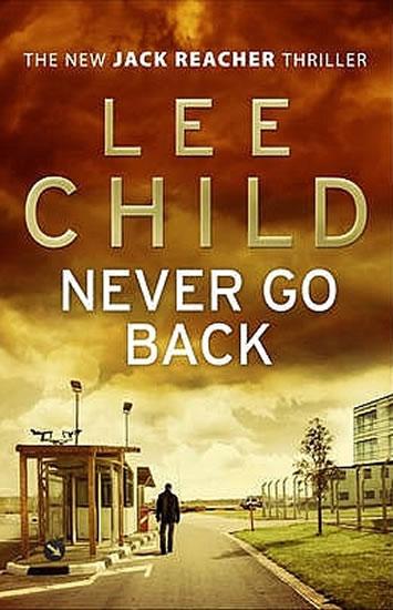 Kniha: Never Go Back (anglicky) - Child Lee