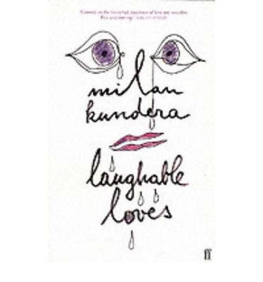 Kniha: Laughable Loves - Kundera Milan