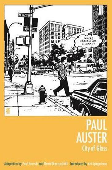 Kniha: City of Glass : Graphic Novel - Auster Paul