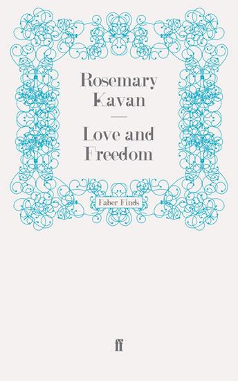Kniha: Love and Freedom - Miller Arthur