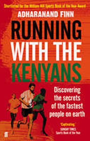 Kniha: Running with the Kenyans - Finn Adharanand