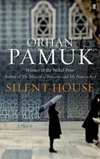 Kniha: Silent House - Pamuk Orhan