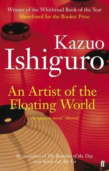 Kniha: An Artist of the Floating World - Ishiguro Kazuo