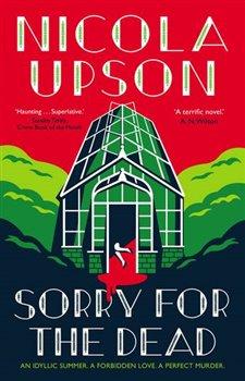 Kniha: Sorry for the Dead - Upson, Nicola