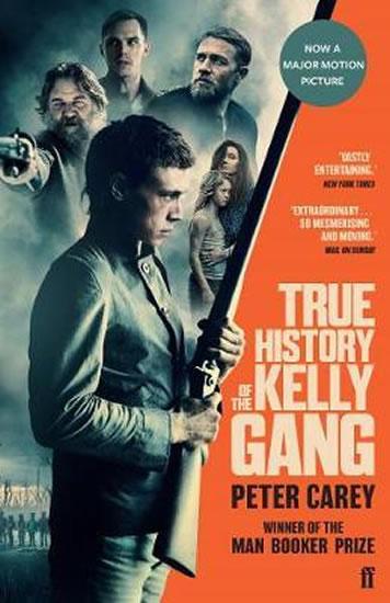 Kniha: True History of the Kelly Gang - Carey Peter