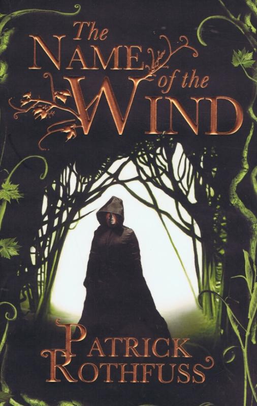 Kniha: The Name of the Wind - Rothfuss Patrick