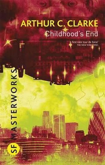 Kniha: Childhood´s End - Clarke Arthur C.