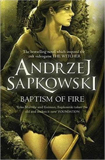 Kniha: Baptism Of Fire - Sapkowski Andrzej